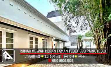 Rumah Mewah di Depan Taman Tebet Eco Park, Jakarta Selatan