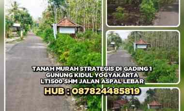 Tanah Murah Strategis di Gading 1 Gunung Kidul Yogyakarta. Lt1500 Shm