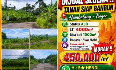 Dijual Tanah Siap Bangun di Hambalang Bogor Strategis Luas 4000m2