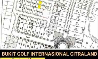 Murah Dijual Tanah Kavling Bukit Golf Internasional Citraland GE 7 Sby