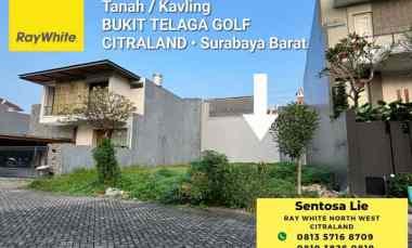 Murah Dijual Tanah Kavling Bukit Telaga Golf Citraland TH1 - Timur