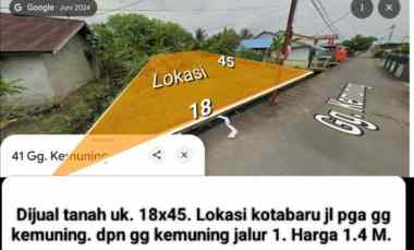 Dijual Tanah Uk. 18x45. Lokasi Kotabaru jl Pga Gg Kemuning