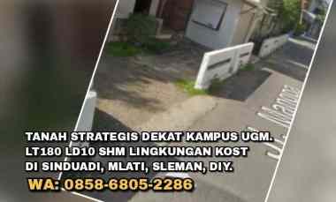 Tanah Strategis dekat Kampus Ugm. Lt180 Ld10 Shm Area Kost Ugm