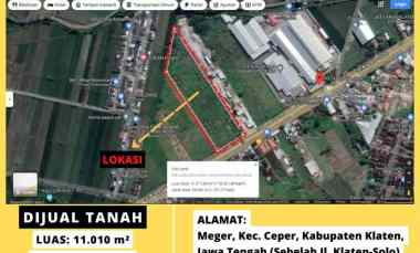 Dijual Tanah Komersial Luas 1,1 Ha jl. Solo - Jogja