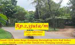 Tanah SHM Dijual Pinggir Jalan Raya Kampung Burangkeng Setu Kab Bekasi