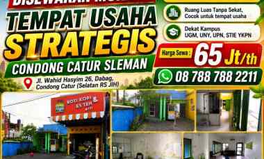 Disewakan Tempat Usaha Strategis Condong Catur Sleman Yogyakarta