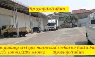 Disewakan Gudang Strtegis Mainroad Soekarno Hatta Bandung Bebas Banjir