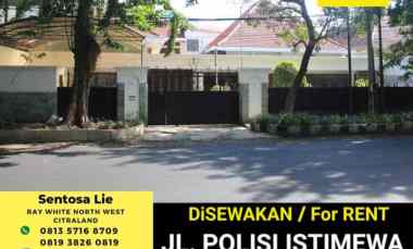 Disewakan 641 m2 Rumah Surabaya Pusat Nol Jalan Raya Polisi Istimewa