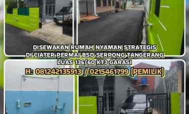 Disewakan Rumah di Ciater Permai Bsd Serpong Tangerang. Luas 136/60