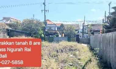 Disewakan Tanah 8 are jl by Pass Ngurah Rai Sanur Denpasar Bali