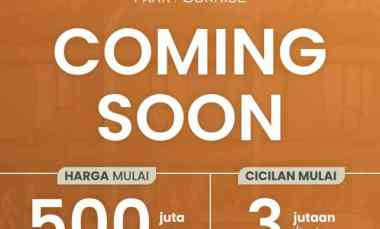 Park Sunrise, Dp 0, Rumah hanya 600jt-an