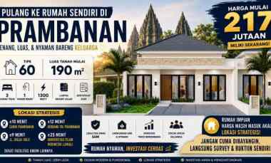 Rumah Nyaman dekat Prambanan Harga Masih Masuk Akal
