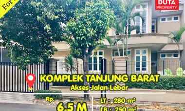 Dijual Rumah Komplek Tanjung Barat Lokasi Strategis Nyaman Jalan Lebar