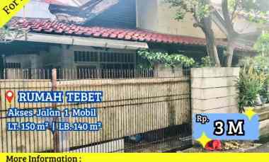 Dijual Rumah Tebet Hitung Tanah Lokasi Premium Nyaman Jalan 1 Mobil