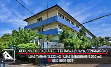 Tanah dan Bangunan Ex Sekolah di Rawa Buaya, Cengkareng