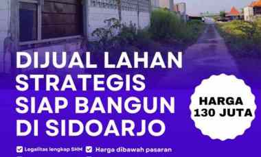 Tanah Dijual Murah di Sidoarjo Lokasi Strategis,SHM