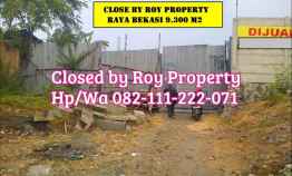 Dijual Tanah Raya Bekasi 9,313 m2 Jakarta Timur Strategis Siap Pakai