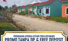 Tanpa DP Free Angsuran dekat Kampus Itera
